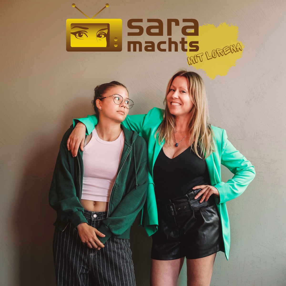 Podcast-Cover: Sara machts mit Lorena